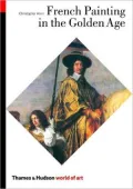 French Painting in the Golden Age (World of Art Series)