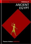 The Thames & Hudson Dictionary of Ancient Egypt