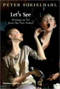 Let's See: Writings on Art from the New Yorker