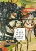 Wars of the Roses A Concise History