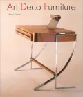 Art Deco Furniture: The French Designers
