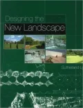 Designing the New Landscape