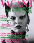 Vacant : A Diary of the Punk Years, 1976-1979