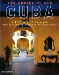 The Houses of Old Cuba