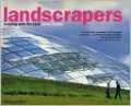 Landscrapers: Building with the Land