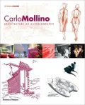 Carlo Mollino: Architecture as Autobiography