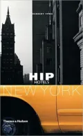 Hip Hotels: New York
