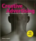 Creative Advertising: Ideas and Techniques from the World’s Best Campaigns