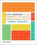 Lost Languages: The Enigma of the World's Undeciphered Scripts