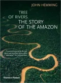 Tree of Rivers: The Story of the Amazon