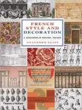 French Style and Decoration: A Sourcebook of Original Designs