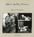 Henri Cartier-Bresson: Mexican Notebooks, 1934-1964