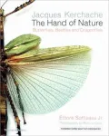 The Hand of Nature: Butterflies, Beetles and Dragonflies