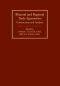 Bilateral and Regional Trade Agreements: Commentary and Analysis