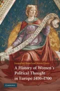 History of Women's Political Thought in Europe 1400-1700