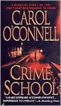 Crime School (Kathleen Mallory Series #6)
