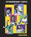 Extraordinary People in Jazz
