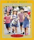 Independence Day (A True Book Series)