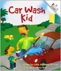 Car Wash Kid (Rookie Reader Series)