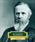 Rutherford B. Hayes, Vol. 19