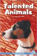 Talented Animals: A Chapter Book (True Tales Series)