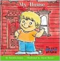 My House (My First Reader SeriesMy First Reader Series)