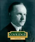 Calvin Coolidge (Encyclopedia of Presidents Series)