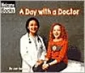 A Day with a Doctor