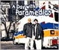A Day with Paramedics