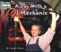A Day with a Mechanic