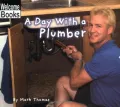 A Day with a Plumber