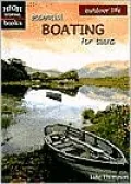 Essential Boating for Teens (High Interest Books' Outdoor Life Series)