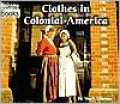 Clothes in Colonial America