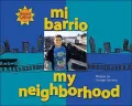 Mi Barrio :My Neighborhood (Somos Latino Series)