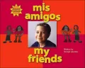 Mis Amigos (My Friends)