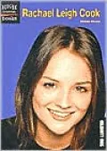 Rachael Leigh Cook (Celebrity BIOS Series)