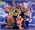 Let's Go to a Play