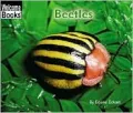 Beetles (Welcome Books: Animals of the World Series)