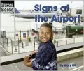 Signs at the Airport (Signs in My World)