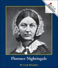 Florence Nightingale (Rookie Biographies Series)