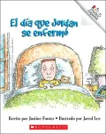El dia que Jordan se enfermo (Jordan's Silly Sick Day)