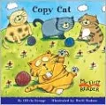 Copy Cat (My First Reader Series)