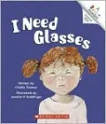 I Need Glasses (A Rookie Reader: Compound Words)