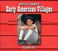 Early American Villages (American Community Series)