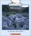 Missouri (Rookie Read-About Geography Series)