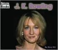 J. K. Rowling (Real People: Welcome to Reading Book Series)