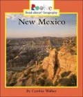 New Mexico (Rookie Read-About Geography Series)