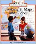 Looking at Maps and Globes