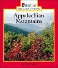 Appalachian Mountains (Rookie Read-About Geography Series)