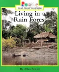 Living in a Rain Forest